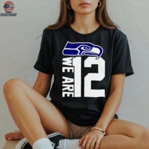 12 we are as one Seattle Seahawks shirt