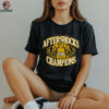Aftershocks the basketball Tournament Champions 2025 shirt
