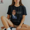 Angry man hmm your mouth close that shit shirt