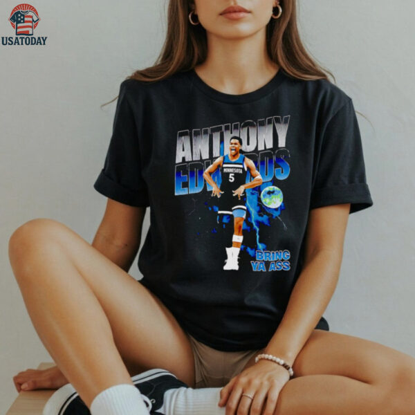 Anthony Edwards bring ya ass retro shirt
