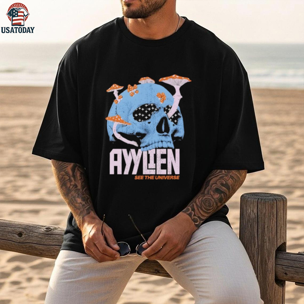 Ayylien See The Universe Skull Shirt Ayylien See The Universe Skull Shirt
