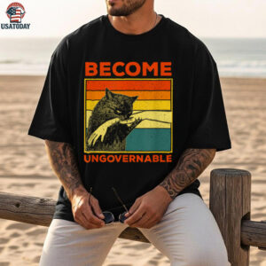 Become Ungovernable   Black Cat Biting Hand Meme Shirt