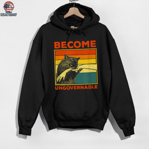 Become Ungovernable   Black Cat Biting Hand Meme Shirt