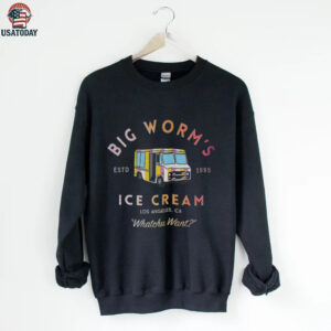 Big worm’s Ice Cream estd 1995 Los Angeles Ca Whatchu Want shirt