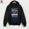 Buffalo Bills All Day Nurse All Night Heartbeat T shirts