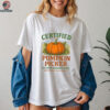Certified Pumpkin Picker – Fall Shirt