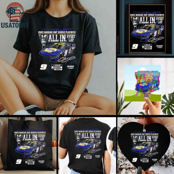 Chase Elliott Checkered Flag Sports 2025 NASCAR Cup Series Playoffs NAPA All In T Shirt