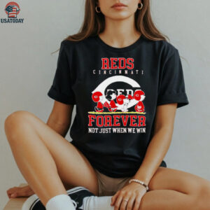 Cincinnati Reds forever not just when we win Peanuts shirt