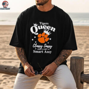 Clemson Tigers Queen classy sassy and a bit smart assy shirt