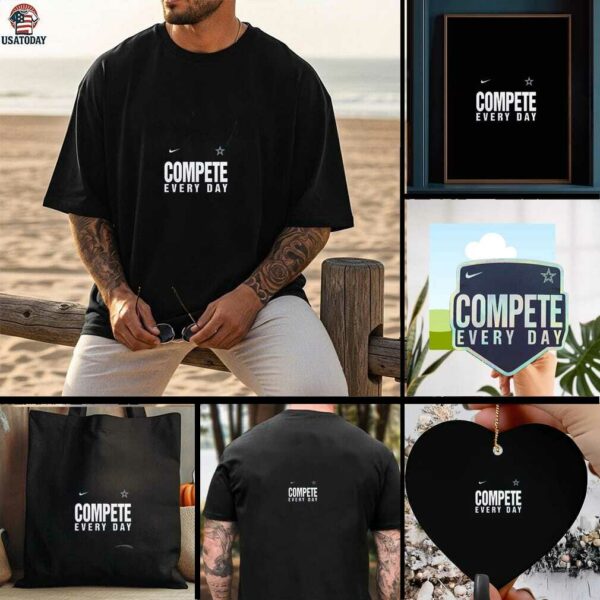 Compete Every Day Dallas Cowboys 2 sided t shirt