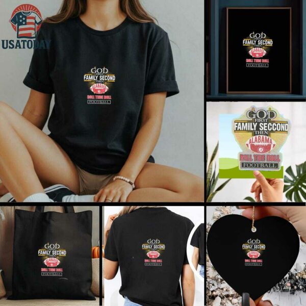Cross God first family second then Alabama Crimson Tide football shirt