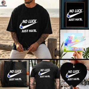 Dallas Cowboys no luck just hate shirt