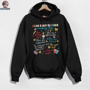 Dear Staff Member Reading This Work Message For You Shirt