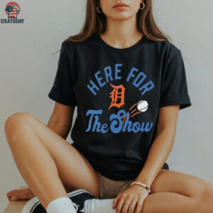 Detroit Tigers Here For The Show Baseball Shirt