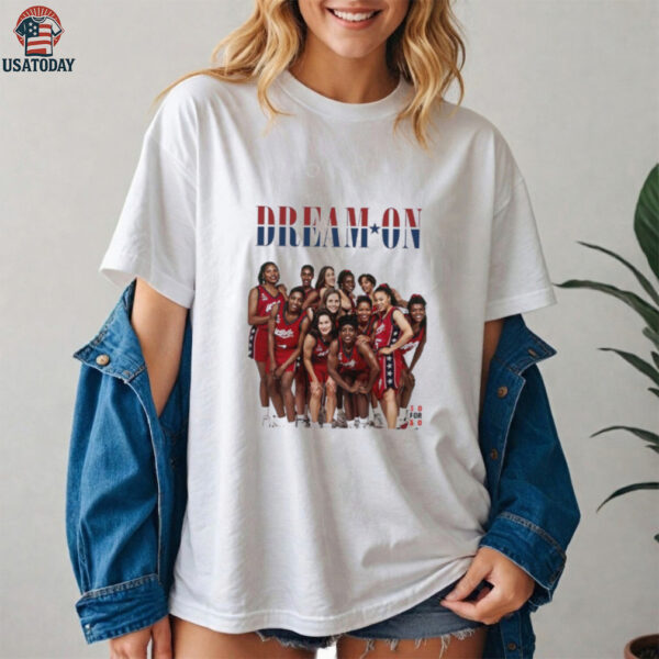 Dream on USA women’s basketball WNBA shirt