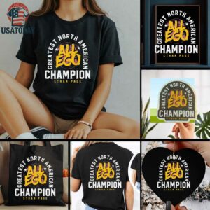 Ethan Page All Ego greatest North American Champion shirt