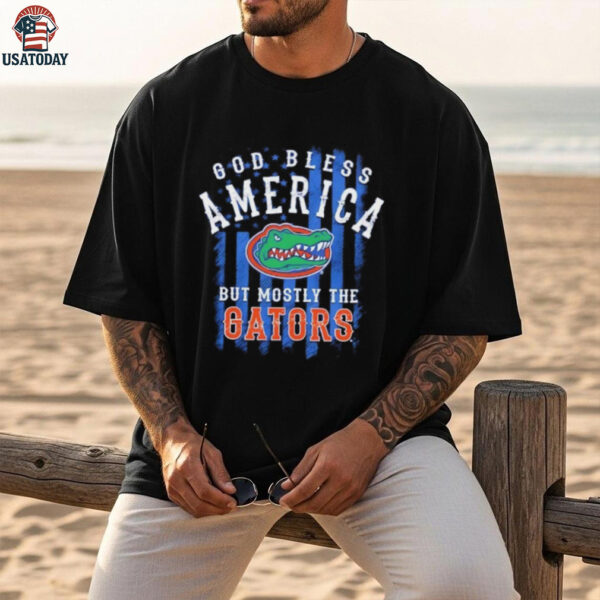 Florida Gators God Bless America But Mostly The Gators shirt