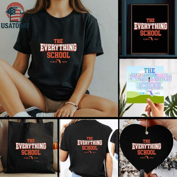 Florida Gators The Everything School since 1853 shirt