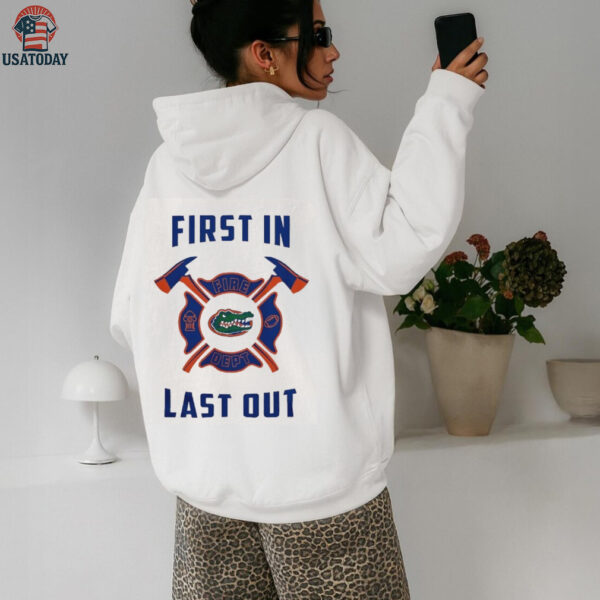 Florida Gators first in fire dept last out 2025 shirt