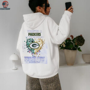 Forever a Green Bay Packers NFL win or lose yesterday today tomorrow forever no matter what shirt