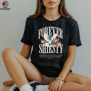 Forever shiesty what we have once enjoyed shirt