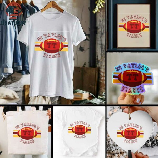 GO TAYLORS FIANCÉ Greatest In The League Fiance Shirt