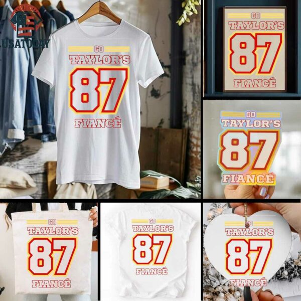 Go Taylor’s Fiancé Football Season Shirt