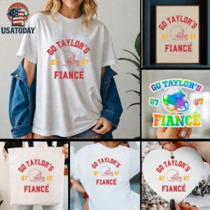 Go Taylor’s Fiance Swiftie TShirt