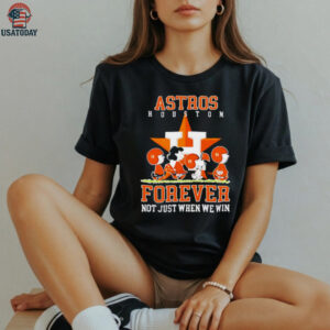 Houston Astros forever not just when we win Peanuts shirt
