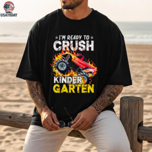 I’M Ready To Crush Kindergarten Monster Truck First Day Boys Shirt