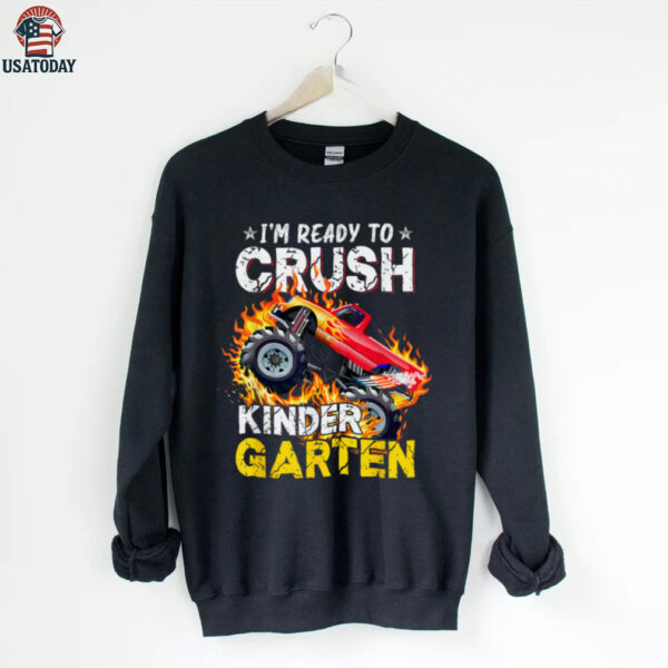 I’M Ready To Crush Kindergarten Monster Truck First Day Boys Shirt