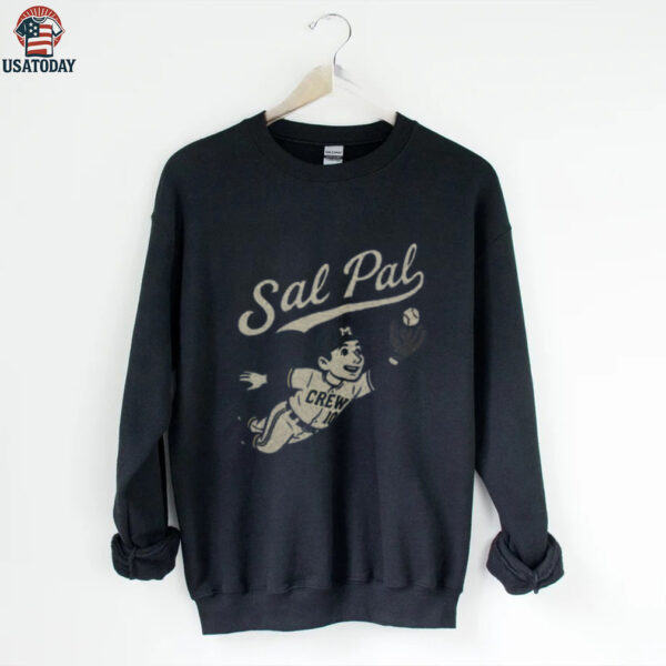 I’m a Sal Pal Milwaukee Brewers shirt