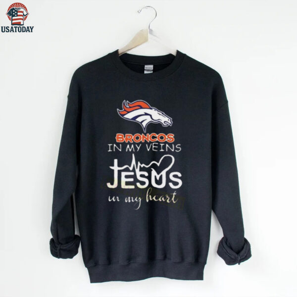 In My Veins Jesus In My Hear Denver Broncos Shirt