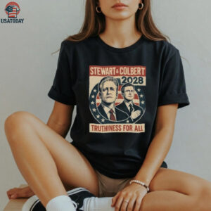 Jon Stewart & Stephen Colbert 2028 Truthiness for All t shirt
