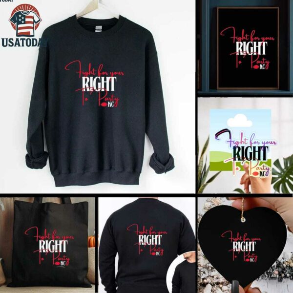 KC Chiefs fight for your right to party shirt