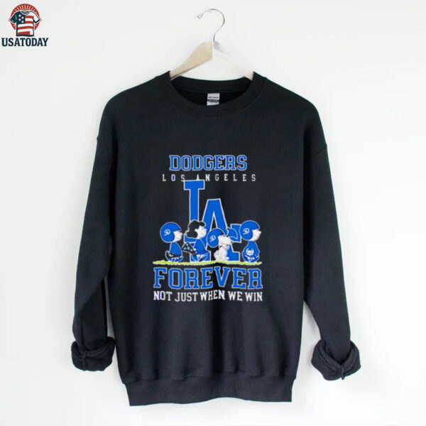 Los Angeles Dodgers forever not just when we win Peanuts shirt