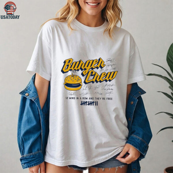 Milwaukee Brewers Burger Crew 12 wins in a row and they’re free signatures shirt