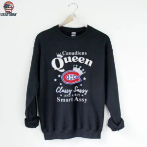 Montreal Canadiens Queen classy sassy and a bit smart assy shirt