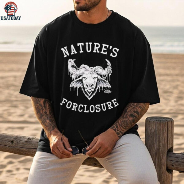 Natures Foreclosure Diablo Macabre shirt