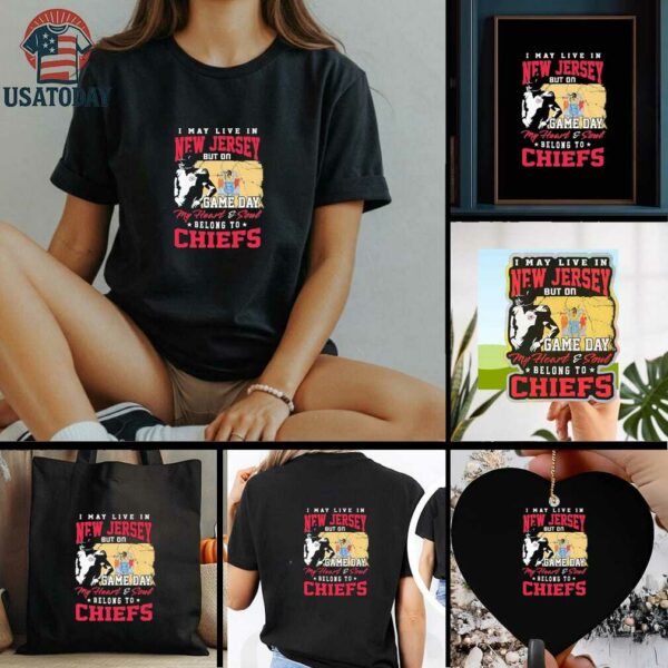 Official I May Live In New Jersey But Gameday My Heart And Soul Belong To Kansas City Chiefs Flag Shirt