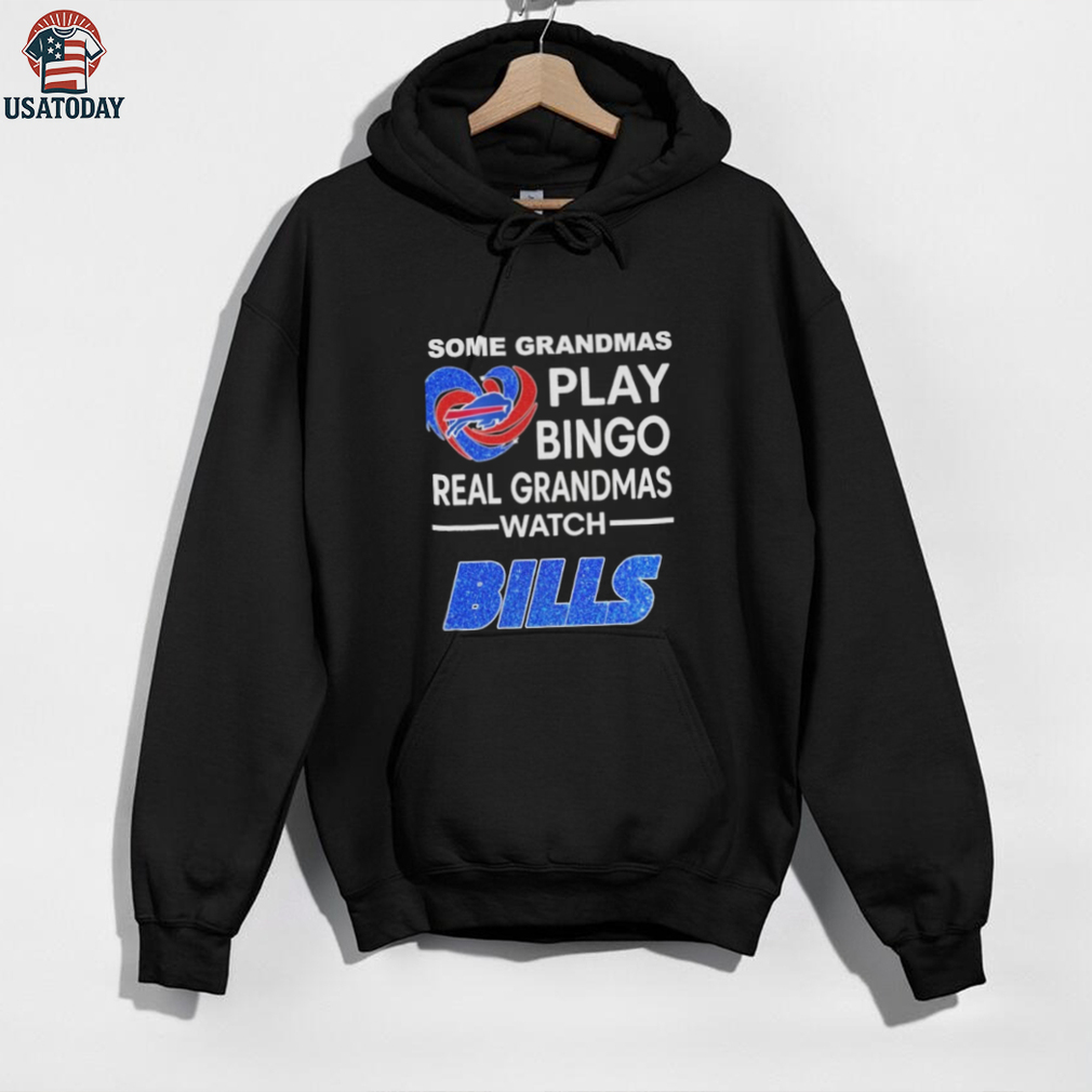 Official Some Grandmas Play Bingo Real Grandmas Watch Buffalo Bills Shirt Official Some Grandmas Play Bingo Real Grandmas Watch Buffalo Bills Shirt