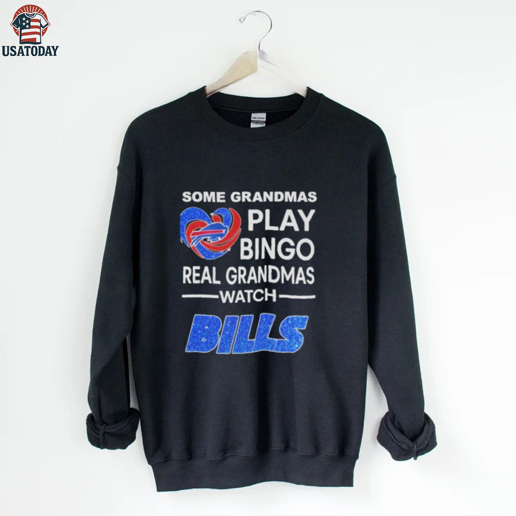 Official Some Grandmas Play Bingo Real Grandmas Watch Buffalo Bills Shirt Official Some Grandmas Play Bingo Real Grandmas Watch Buffalo Bills Shirt
