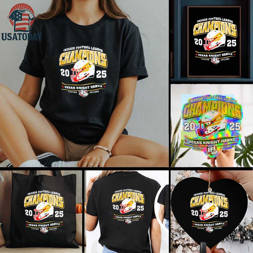 Official Vegas Knight Hawks 2025 IFL Champions Shirt Official Vegas Knight Hawks 2025 IFL Champions Shirt