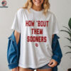 Oklahoma Sooners How Bout Them Sooners T Shirt
