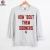 Oklahoma Sooners How Bout Them Sooners T Shirt