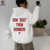 Oklahoma Sooners How Bout Them Sooners T Shirt