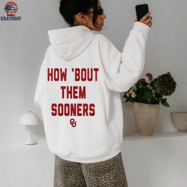 Oklahoma Sooners How Bout Them Sooners T Shirt