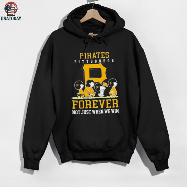 Peanuts Charlie Brown Snoopy Pittsburgh Pirates baseball forever not just when we win shirt