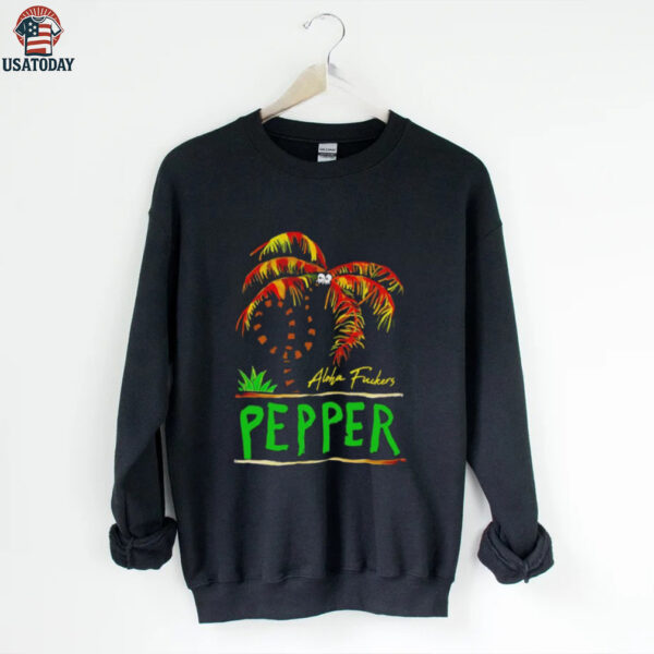 Pepper twisted palm aloha fuckers shirt