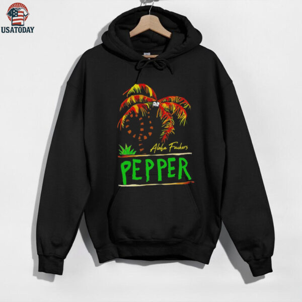 Pepper twisted palm aloha fuckers shirt